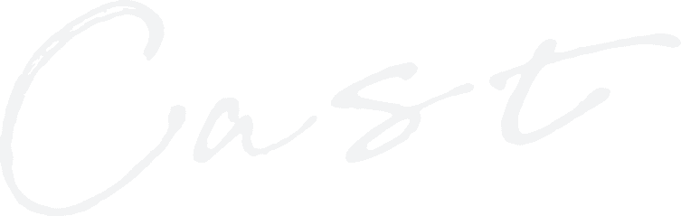 cast